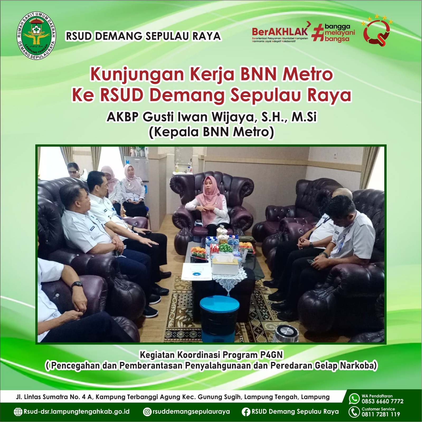 Kunjungan Kerja dan koordinasi BNN ( Badan Narkotika Nasional ) kota Metro